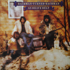 Lp - Randy Bachman - Fred Turner - Robin Bachman With Chad Allan ? A