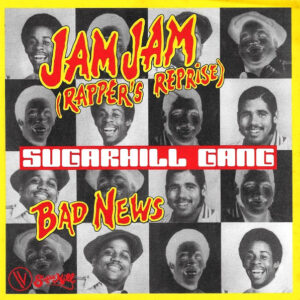 Single - Sugarhill Gang - Jam Jam (Rapper's Reprise)