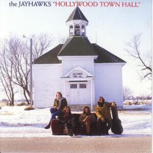 Cd - The Jayhawks - Hollywood Town Hall