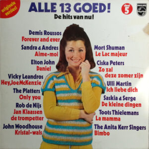 Lp - Alle 13 Goed! 5 (De Hits Van Nu)