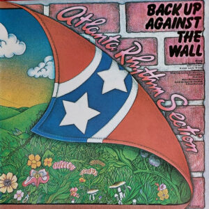 Lp - Atlanta Rhythm Section Back Up Against The Wall