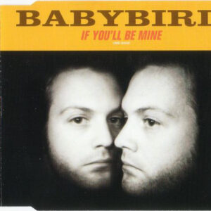 Cd - Babybird - If You'll Be Mine