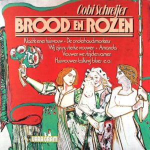 Lp - Cobi Schreijer - Brood En Rozen
