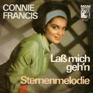 Single - Connie Francis - Lass Mich Geh'n / Sternenmelodie