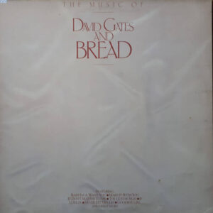 Lp - David Gates And Bread - The Music Of David Gates And Bread