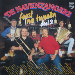 Lp - De Havenzangers - Feest Na Tweeen Deel 2