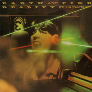 Lp - Earth And Fire - Reality Fills Fantasy