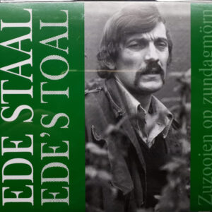 Cd - Ede Staal - Zuzooien Op Zundagmorn (geen boek)