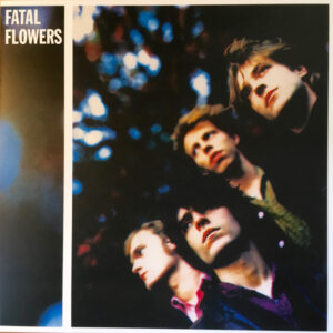 Lp - Fatal Flowers - Younger Days