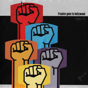 Single - Frankie Goes To Hollywood - Rage Hard