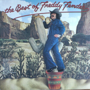 Lp - Freddy Fender - The Best Of Freddy Fender