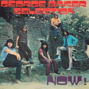Lp - George Baker Selection - Now!