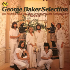 Lp - George Baker Selection - Sing A Song Of Love