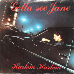 Single - Harlem Harlem - Gotta See Jane