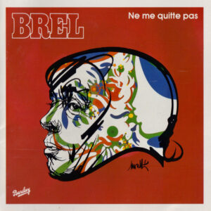 Cd - Jacques Brel - Ne Me Quitte Pas