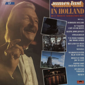 Lp - James Last - In Holland (De 27 Mooiste Nederlandse Hits)