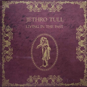 Lp - Jethro Tull - Living In The Past