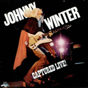 Lp - Johnny Winter - Captured Live!