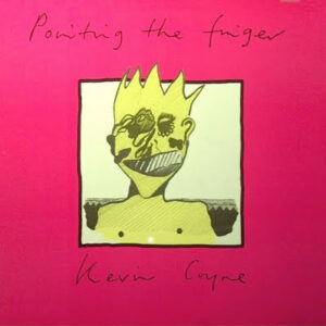 Lp - Kevin Coyne - Pointing The Finger