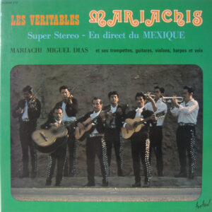 Lp - Les Veritables Mariachis