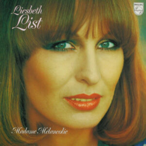 Lp - Liesbeth List - Madame M?eancolie
