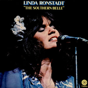 Lp - Linda Ronstadt - The Southern Belle