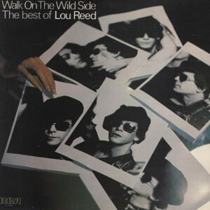 Lp - Lou Reed - Walk On The Wild Side - The Best Of Lou Reed