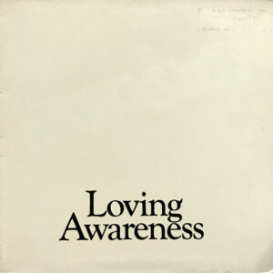 Lp - Loving Awareness - Loving Awareness