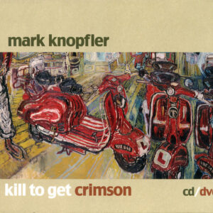 Cd - Mark Knopfler - Kill To Get Crimson
