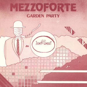 Maxi - Mezzoforte - Garden Party