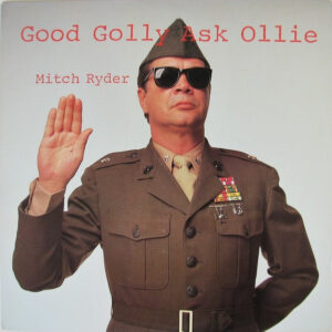 Maxi - Mitch Ryder - Good Gollie Ask Ollie