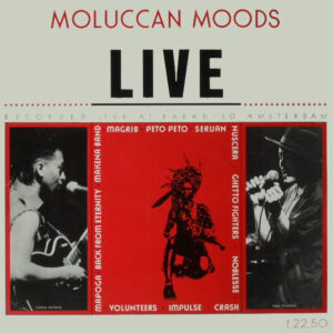 Lp - Moluccan Moods Live