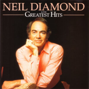 Cd - Neil Diamond - Greatest Hits Live