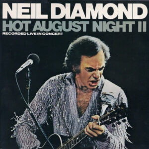 Lp - Neil Diamond - Hot August Night II