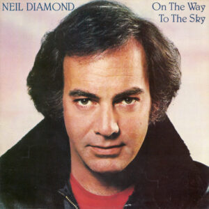 Lp - Neil Diamond - On The Way To The Sky