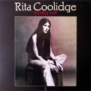 Lp - Rita Coolidge - It's Only Love