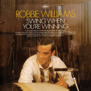 Cd - Robbie Williams - Swing When You're Winning