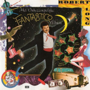 Lp - Robert Long - Het Onherroepelijke Fantastico Album