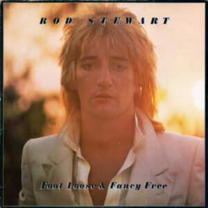 Lp - Rod Stewart - Foot Loose & Fancy Free