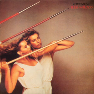 Lp - Roxy Music - Flesh + Blood