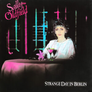 Lp - Sally Oldfield - Strange Day In Berlin