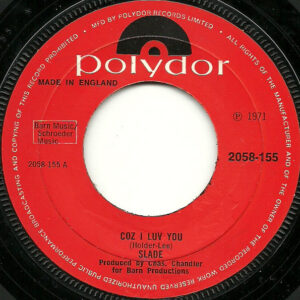 Single - Slade - Coz I Luv You