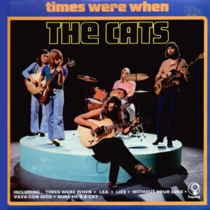 Lp - The Cats - Times Were When