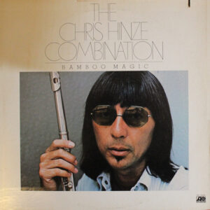 Lp - The Chris Hinze Combination - Bamboo Magic