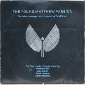 Lp - The New London Chorale -The Young Matthew Passion