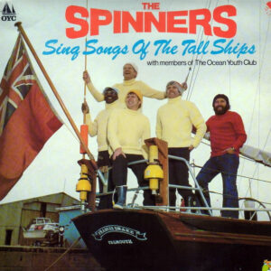 Lp - The Spinners - Sing Songs Of The Tall Ships