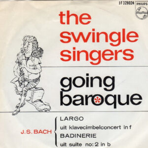 Single - The Swingle Singers - Going Baroque
