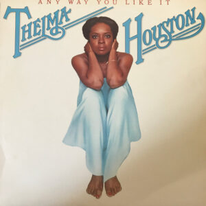 Lp - Thelma Houston - Any Way You Like It