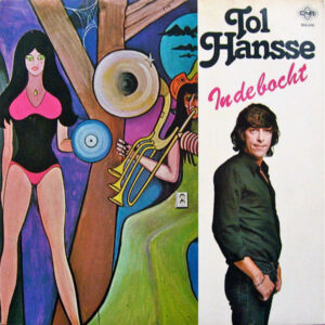 Lp - Tol Hansse - In De Bocht
