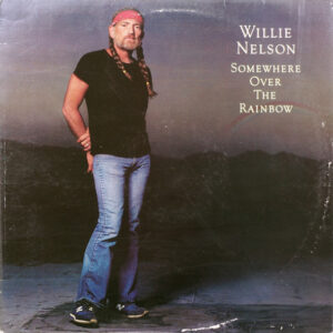 Lp - Willie Nelson - Somewhere Over The Rainbow (ringwear)